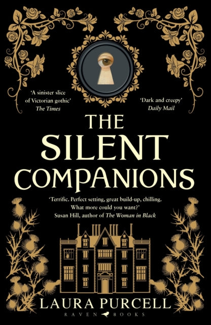 Book cover of: Silent Companions. By: Laura Purcell
