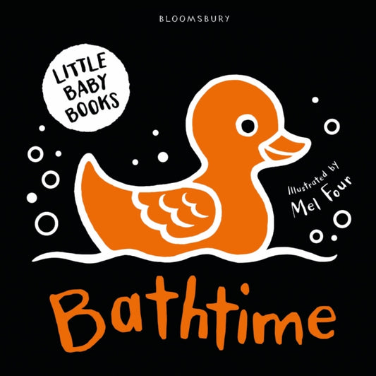 Book cover of: Little Baby Books: Bathtime. By: Mel Four
