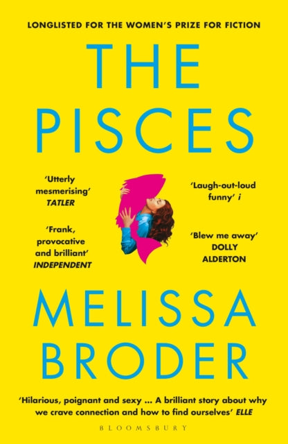 Pisces, LONGLISTED FOR THE WOMEN'S PRIZE FOR FICTION 2019 9781408890950 Melissa Broder