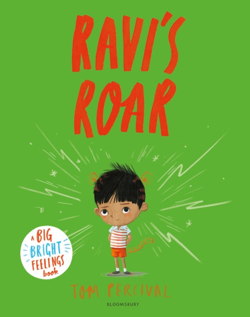 Ravi's Roar, A Big Bright Feelings Book 9781408892183 Tom Percival