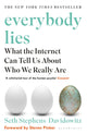 Everybody Lies, What the Internet Can Tell Us About Who We Really Are 9781408894736 Seth Stephens-Davidowitz