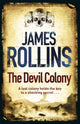 Book cover of: Devil Colony. By: James Rollins