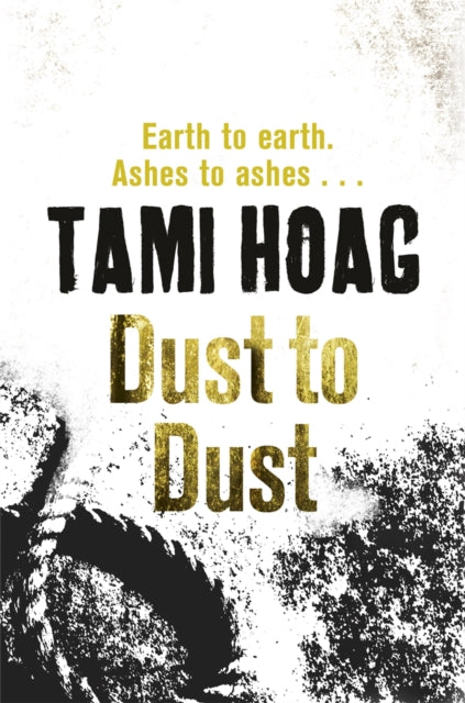 Book cover of: Dust To Dust. By: Tami Hoag