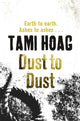 Book cover of: Dust To Dust. By: Tami Hoag