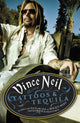 Book cover of: Tattoos & Tequila. By: Vince Neil