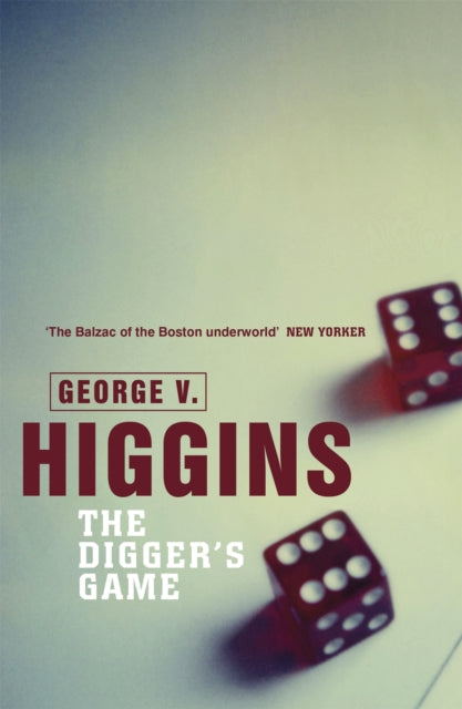 Book cover of: Digger's Game. By: George V. Higgins