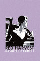 Book cover of: Red Harvest. By: Dashiell Hammett