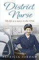 Book cover of: District Nurse. By: Patricia Jordan