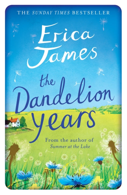 Book cover of: Dandelion Years. By: Erica James