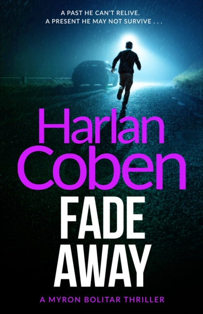 Book cover of: Fade Away. By: Harlan Coben