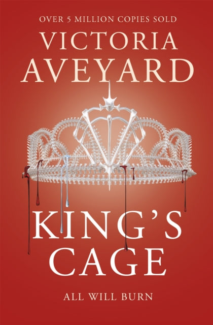 King's Cage, The third YA dystopian fantasy adventure in the globally bestselling Red Queen series 9781409150763 Victoria Aveyard