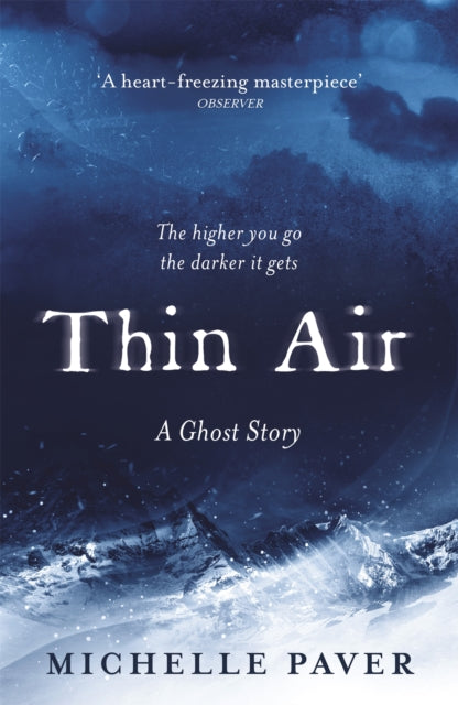Book cover of: Thin Air. By: Michelle Paver