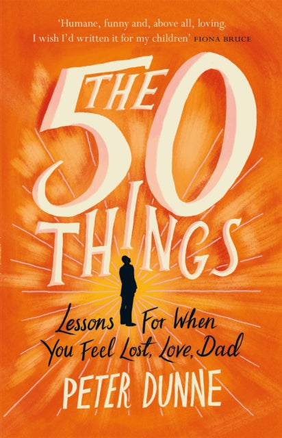 Book cover of: 50 Things. By: Peter Dunne