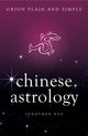 Hiina astroloogia, Orioni lihtne astroloogia