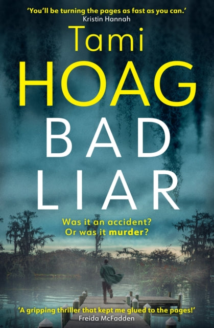 Book cover of: Bad Liar. By: Tami Hoag