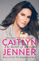 Book cover of: Secrets of My Life. By: Caitlyn Jenner