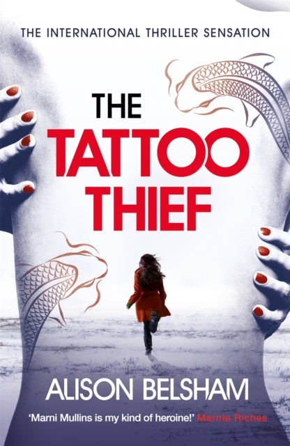 Book cover of: Tattoo Thief. By: Alison Belsham