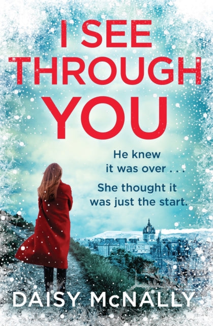 Book cover of: I See Through You. By: Daisy McNally