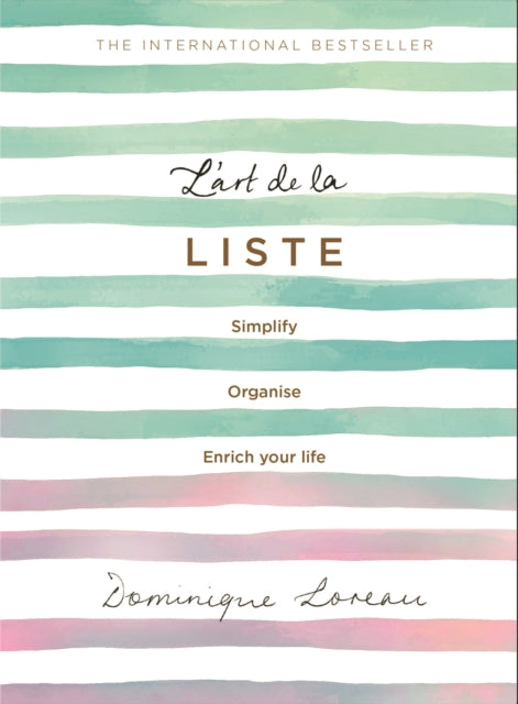 Book cover of: L'art de la Liste. By: Dominique Loreau