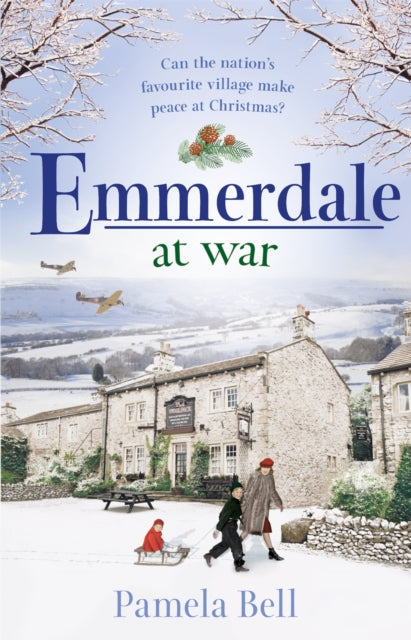 Book cover of: Emmerdale at War. By: Pamela Bell