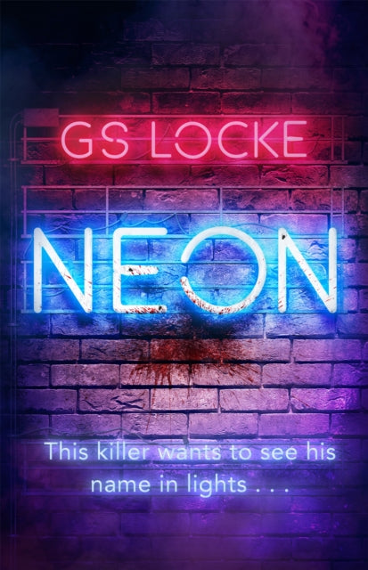 Book cover of: Neon. By: G. S. Locke