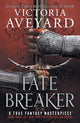Fate Breaker, The epic conclusion to the Realm Breaker series from the author of global sensation Red Queen 9781409194064 Victoria Aveyard
