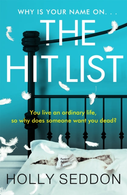 Book cover of: Hit List. By: Holly Seddon