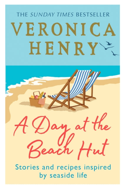 Book cover of: Day at the Beach Hut. By: Veronica Henry