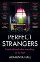 Book cover of: Perfect Strangers. By: Araminta Hall