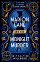 Book cover of: Marion Lane and the Midnight Murder. By: T. A. Willberg