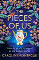 Book cover of: Pieces of Us. By: Caroline Montague