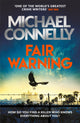 Book cover of: Fair Warning. By: Michael Connelly