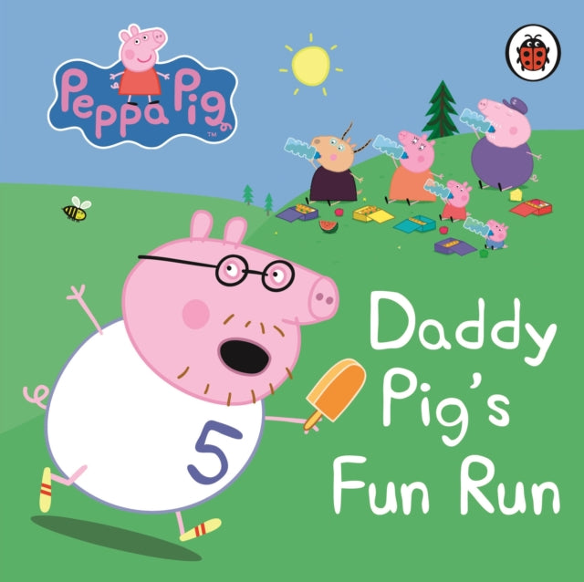 Peppa Pig: Issi Siga lõbus jooks: Minu esimene muinasjuttude raamat