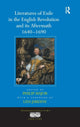 Book cover of: Literatures of Exile in the English Revolution and its Aftermath, 1640-1690. By: Philip Major
