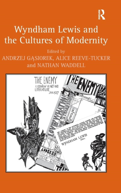 Book cover of: Wyndham Lewis and the Cultures of Modernity. By: Andrzej Gąsiorek