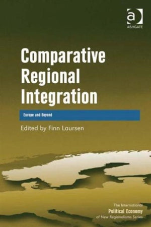 Comparative Regional Integration