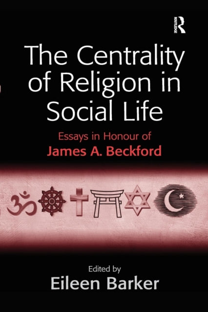 Book cover of: Centrality of Religion in Social Life. By: Eileen Barker