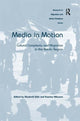 Book cover of: Media in Motion. By: Kaarina Nikunen
