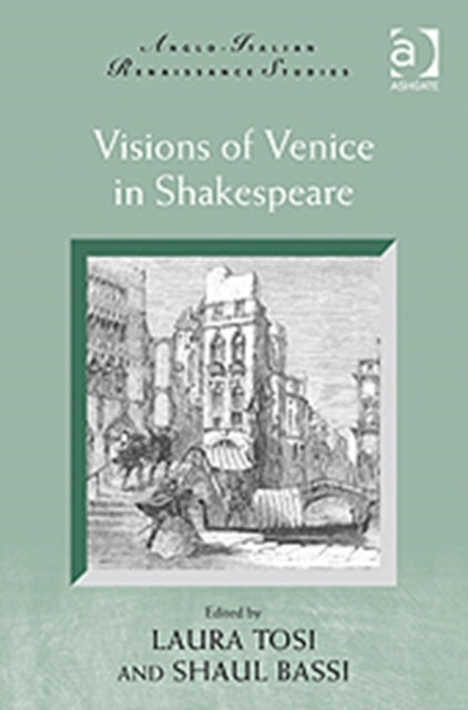 Visions of Venice in Shakespeare