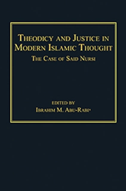 Theodicy and Justice in Modern Islamic Thought