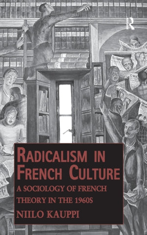 Radicalism in French Culture