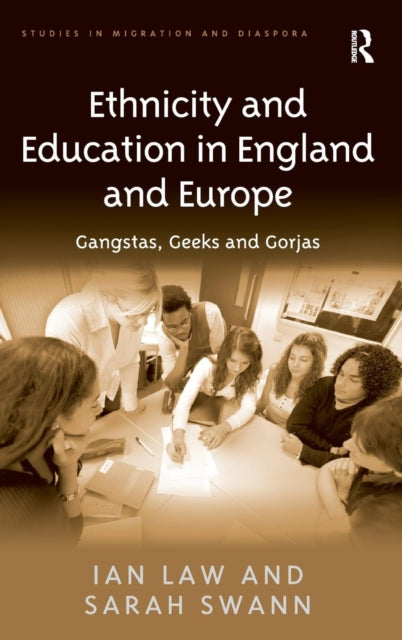Book cover of: Ethnicity and Education in England and Europe. By: Ian Law