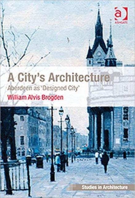 Book cover of: City's Architecture. By: W. A. Brogden