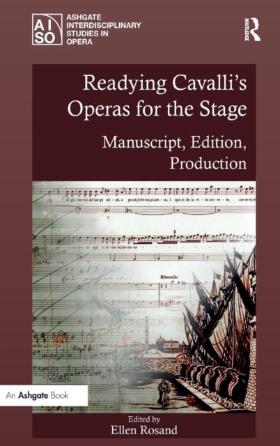 Book cover of: Readying Cavalli's Operas for the Stage. By: Ellen Rosand