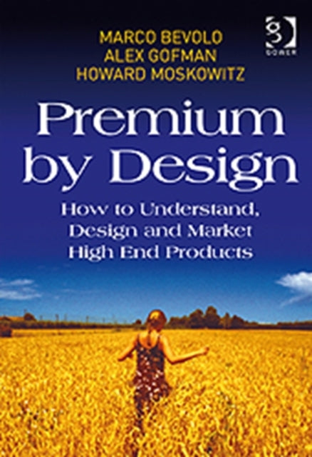 Book cover of: Premium by Design. By: Marco Bevolo