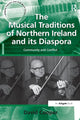 Book cover of: Musical Traditions of Northern Ireland and its Diaspora. By: David Cooper