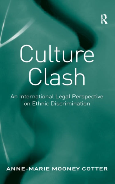 Book cover of: Culture Clash. By: Anne-Marie Mooney Cotter