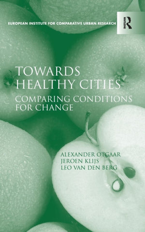 Towards Healthy Cities