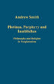 Book cover of: Plotinus, Porphyry and Iamblichus