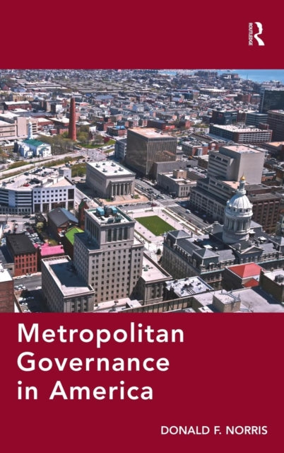 Book cover of: Metropolitan Governance in America. By: Don Phares